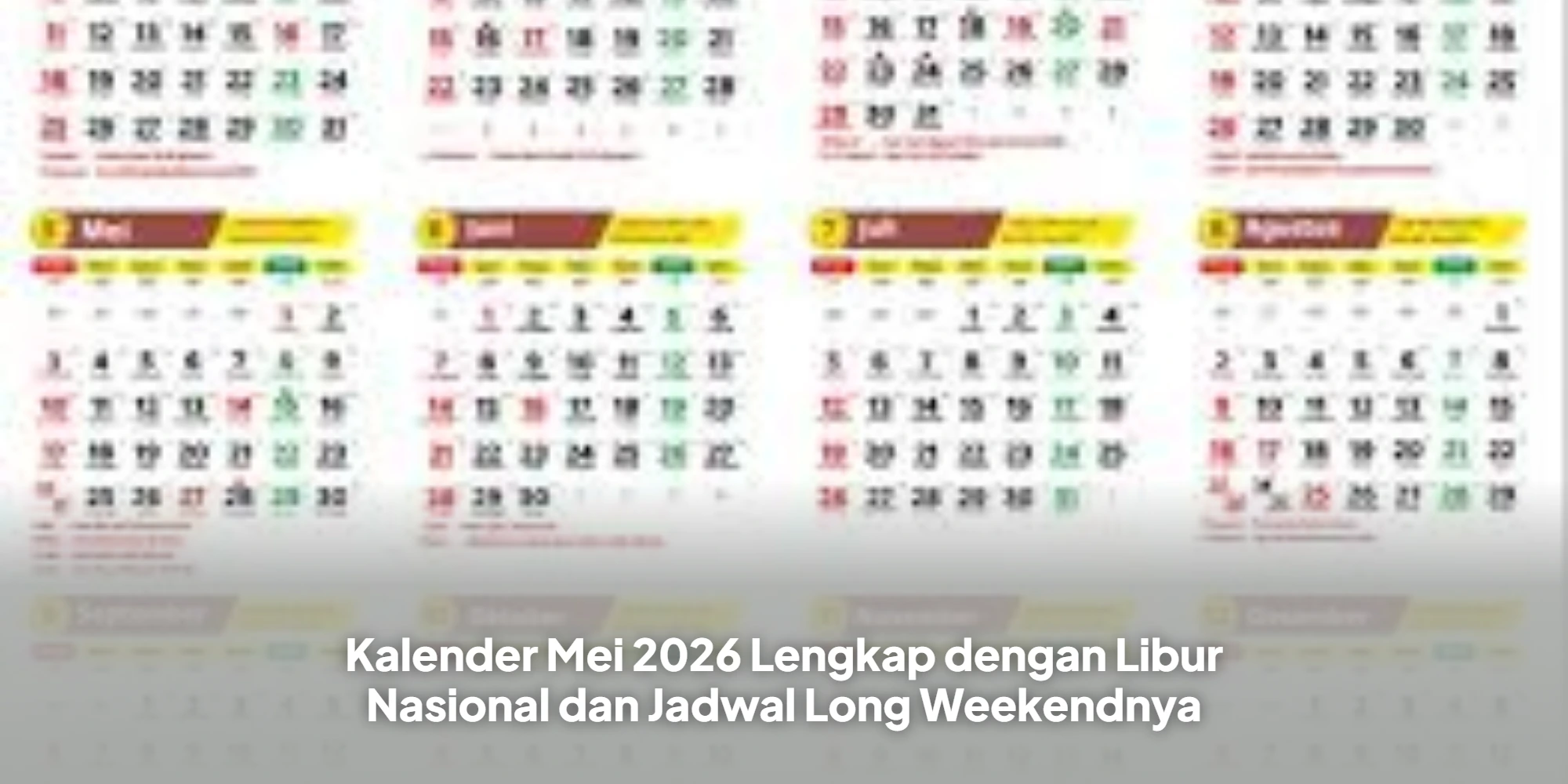 Kalender Mei 2026 Lengkap dengan Libur Nasional dan Jadwal Long Weekendnya