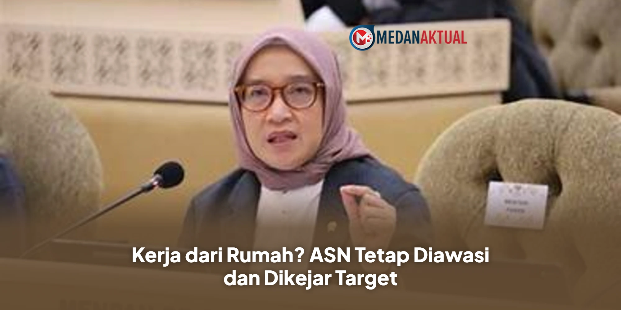 Kerja dari Rumah? ASN Tetap Diawasi dan Dikejar Target