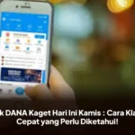 Link DANA Kaget Hari Ini Kamis : Cara Klaim Cepat yang Perlu Diketahui!