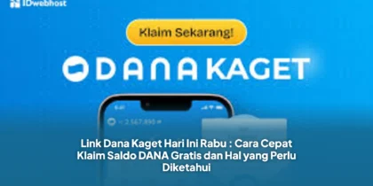 Link Dana Kaget Hari Ini Rabu : Cara Cepat Klaim Saldo DANA Gratis dan Hal yang Perlu Diketahui
