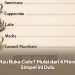 Mau Buka Cafe? Mulai dari 4 Menu Simpel Ini Dulu