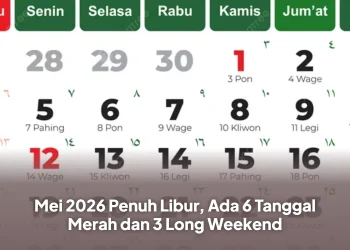 Mei 2026 Penuh Libur, Ada 6 Tanggal Merah dan 3 Long Weekend