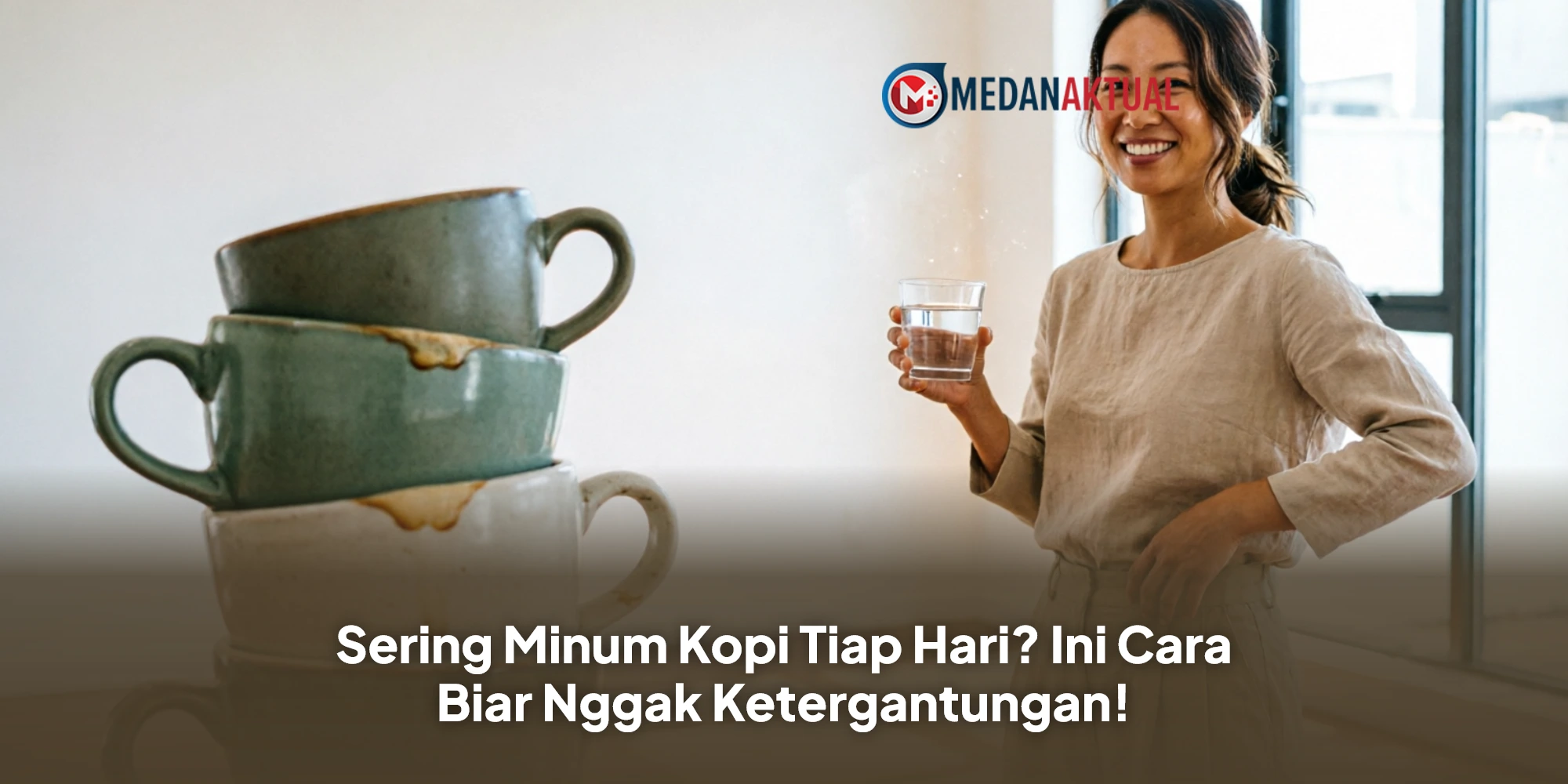 Sering Minum Kopi Tiap Hari? Ini Cara Biar Nggak Ketergantungan!
