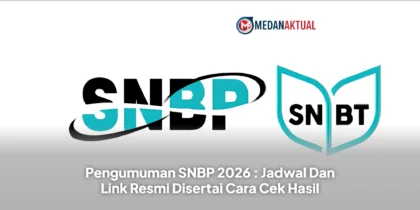 Pengumuman SNBP 2026 : Jadwal Dan Link Resmi Disertai Cara Cek Hasil