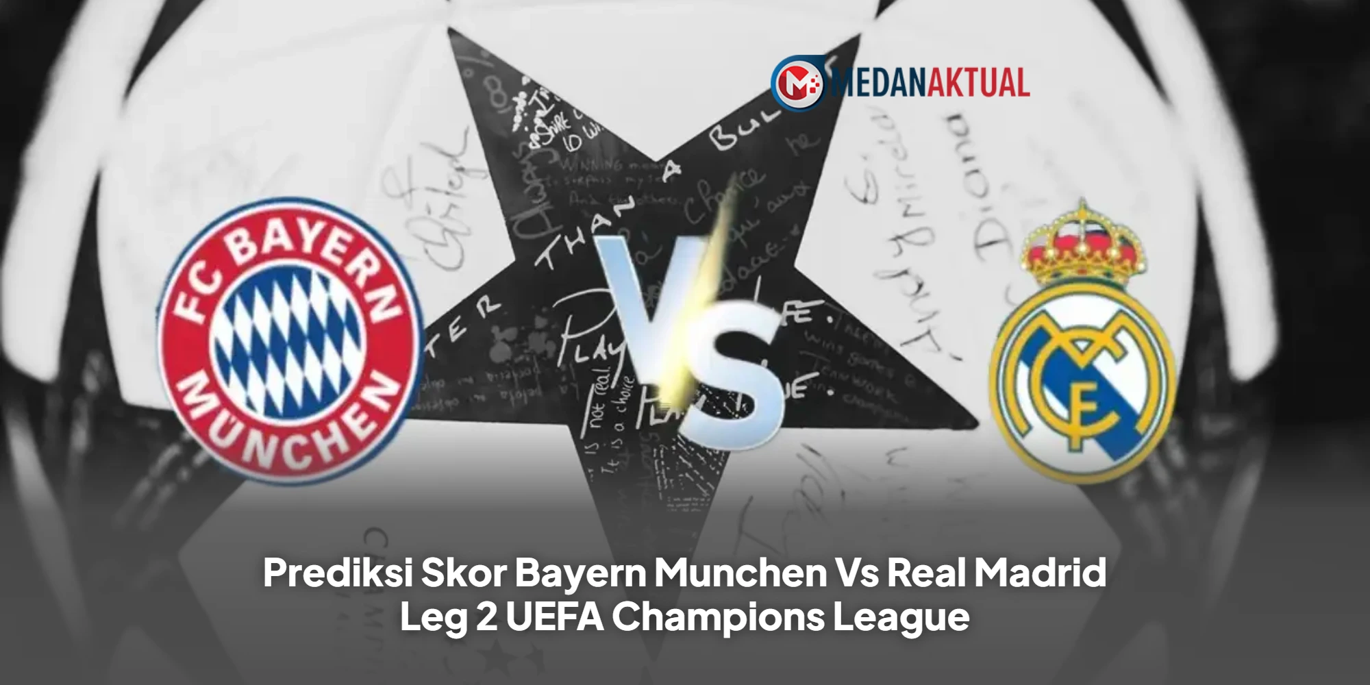 Prediksi Skor Bayern Munchen Vs Real Madrid Leg 2 UEFA Champions League