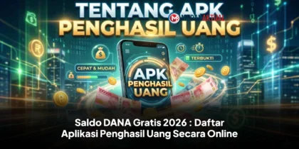 Saldo DANA Gratis 2026 : Daftar Aplikasi Penghasil Uang Secara Online