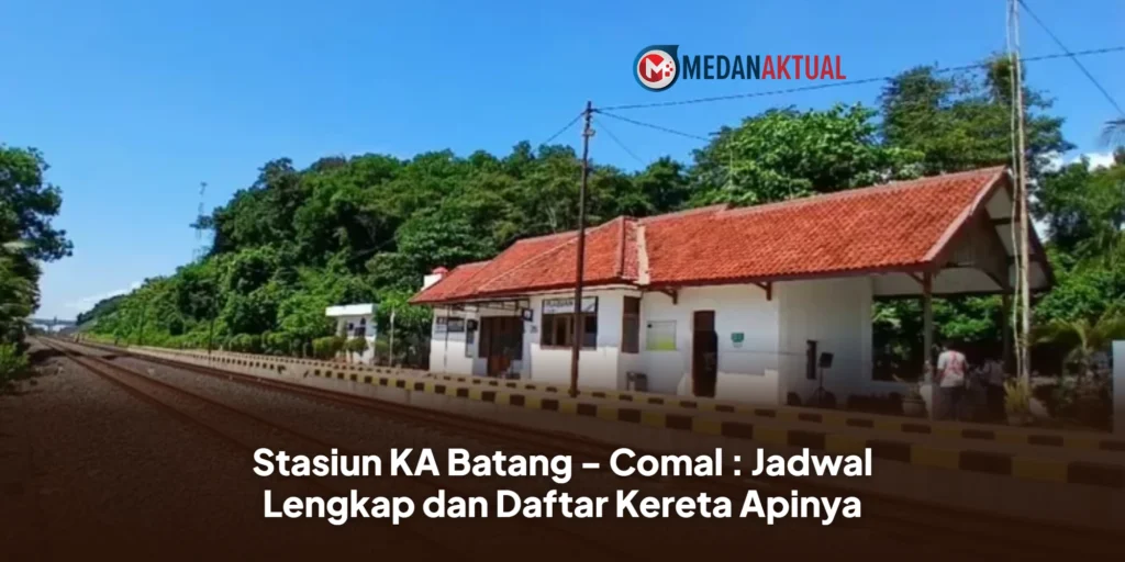 Stasiun KA Batang - Comal : Jadwal Lengkap dan Daftar Kereta Apinya