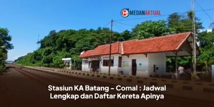 Stasiun KA Batang - Comal : Jadwal Lengkap dan Daftar Kereta Apinya