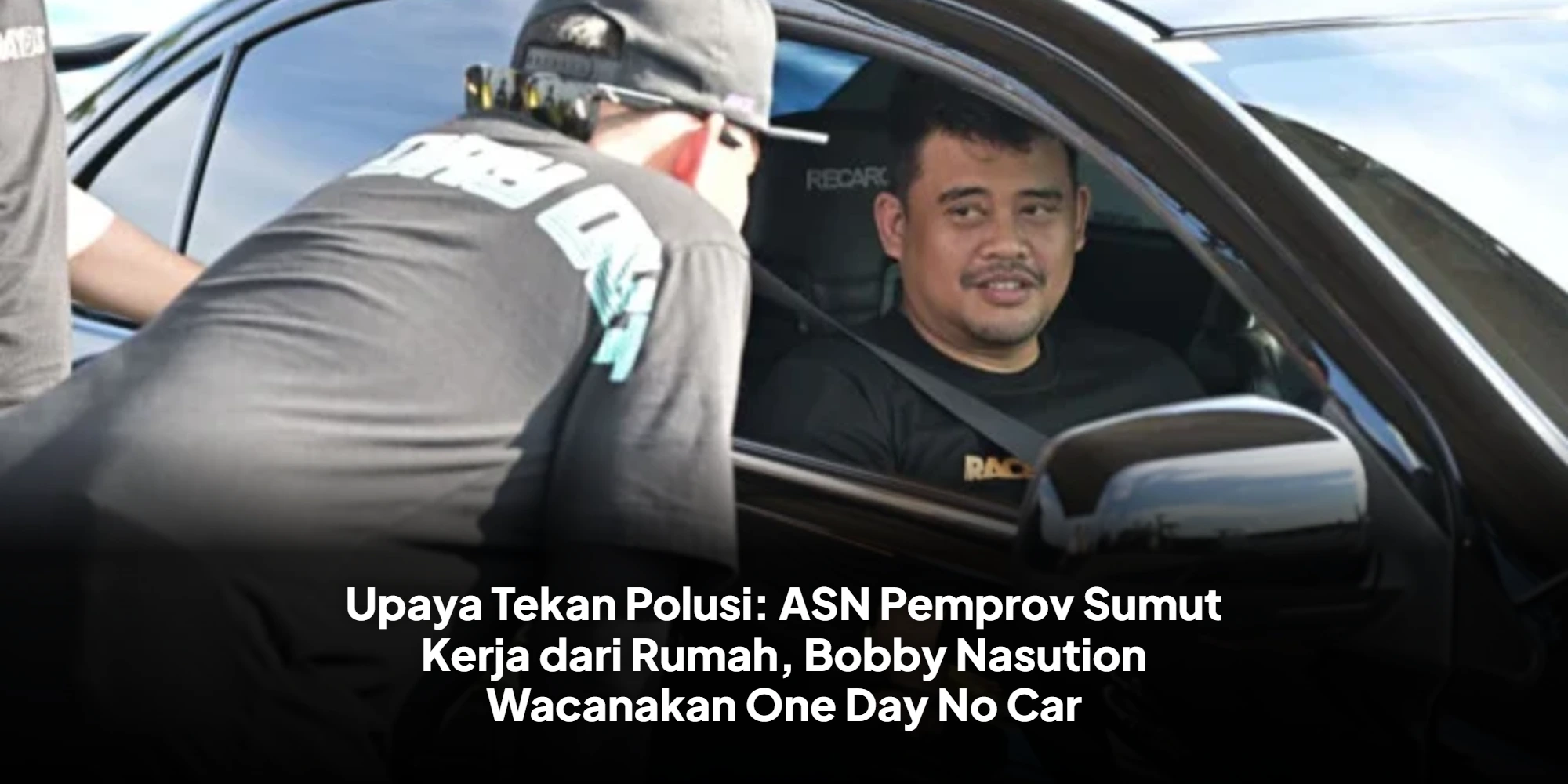 Upaya Tekan Polusi: ASN Pemprov Sumut Kerja dari Rumah, Bobby Nasution Wacanakan One Day No Car