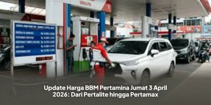 Update Harga BBM Pertamina Jumat 3 April 2026: Dari Pertalite hingga Pertamax