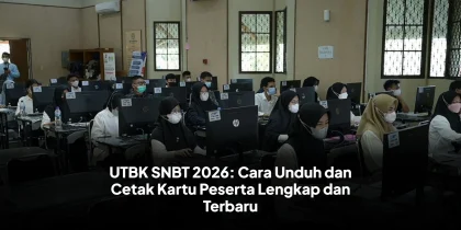 UTBK SNBT 2026: Cara Unduh dan Cetak Kartu Peserta Lengkap dan Terbaru