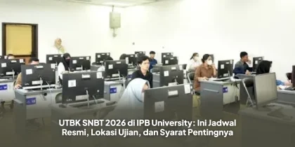 UTBK SNBT 2026 di IPB University: Ini Jadwal Resmi, Lokasi Ujian, dan Syarat Pentingnya