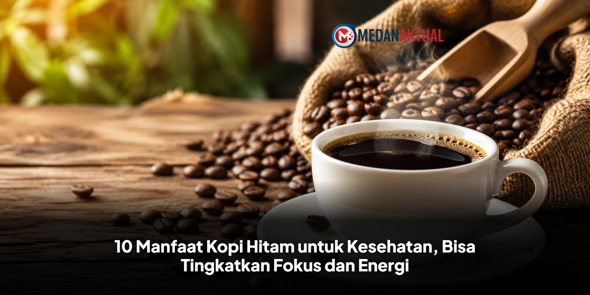 10 Manfaat Kopi Hitam untuk Kesehatan, Bisa Tingkatkan Fokus dan Energi