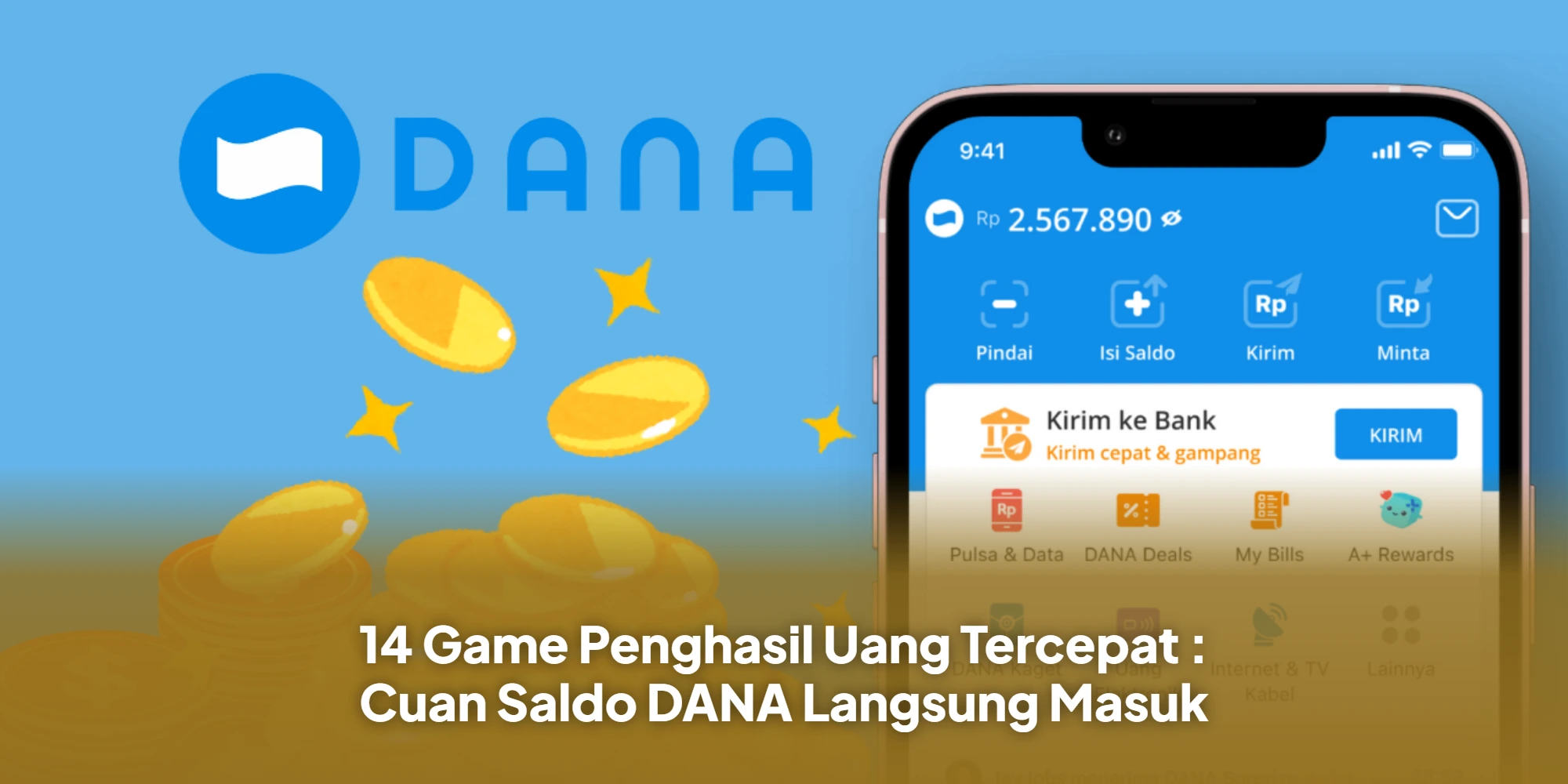 14 Game Penghasil Uang Tercepat : Cuan Saldo DANA Langsung Masuk