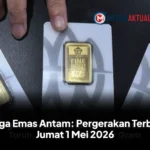 Harga Emas Antam: Pergerakan Terbaru Jumat 1 Mei 2026, Cek Detailnya