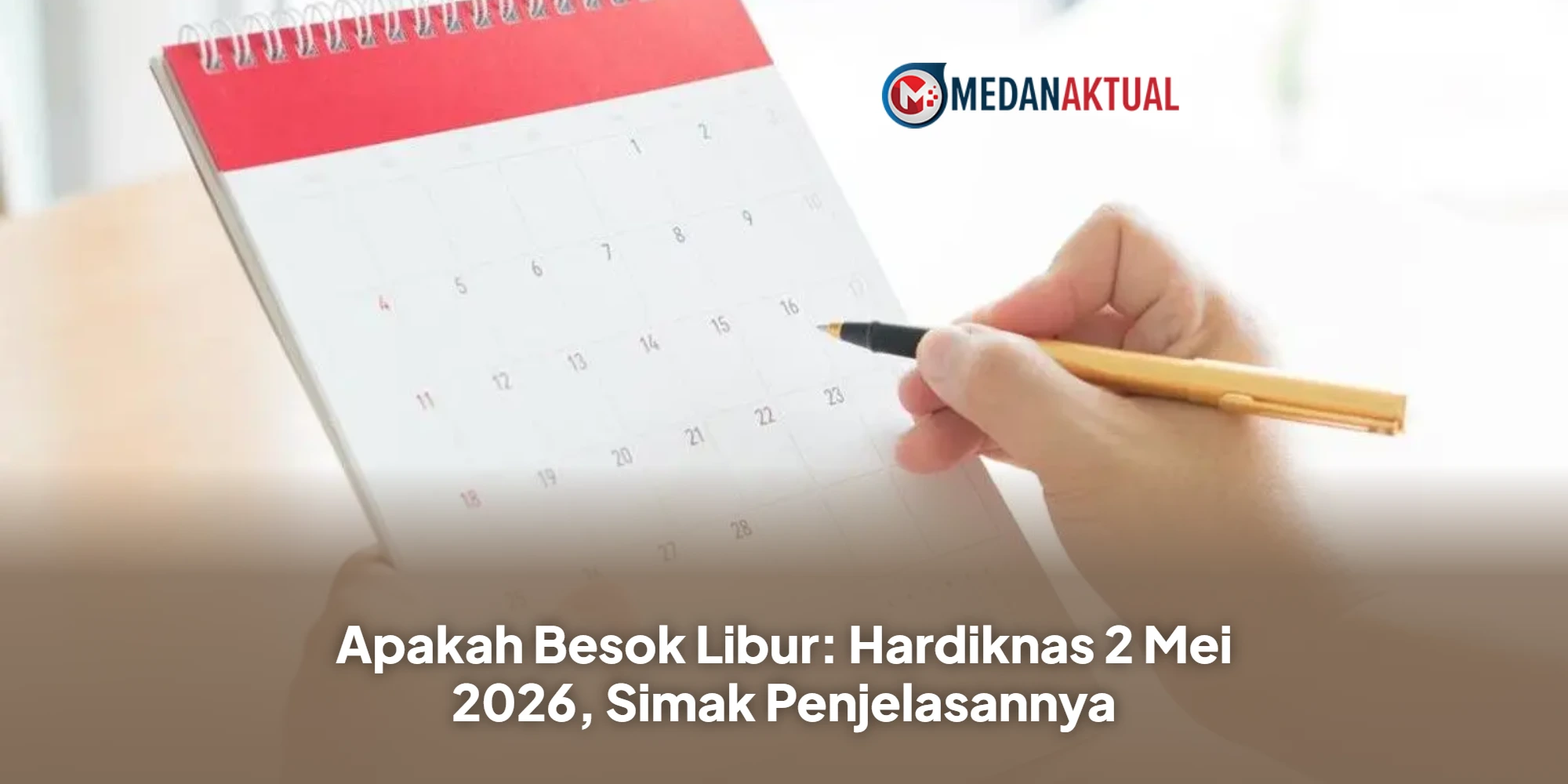 Apakah Besok Libur: Hardiknas 2 Mei 2026, Simak Penjelasannya
