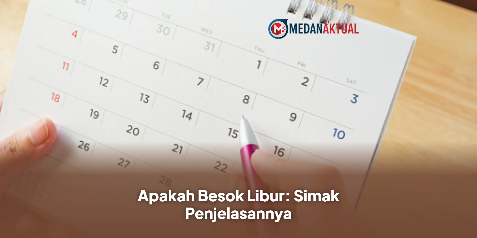 Apakah Besok Libur: Simak Penjelasannya