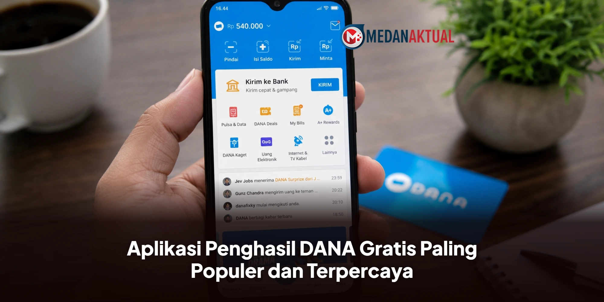 Aplikasi Penghasil DANA Gratis Paling Populer dan Terpercaya