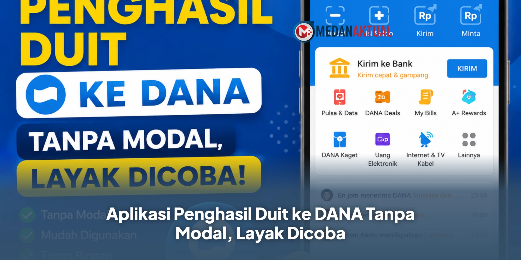 Aplikasi Penghasil Duit ke DANA Tanpa Modal, Layak Dicoba
