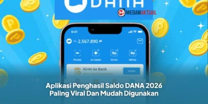 Aplikasi Penghasil Saldo DANA 2026 Paling Viral Dan Mudah Digunakan