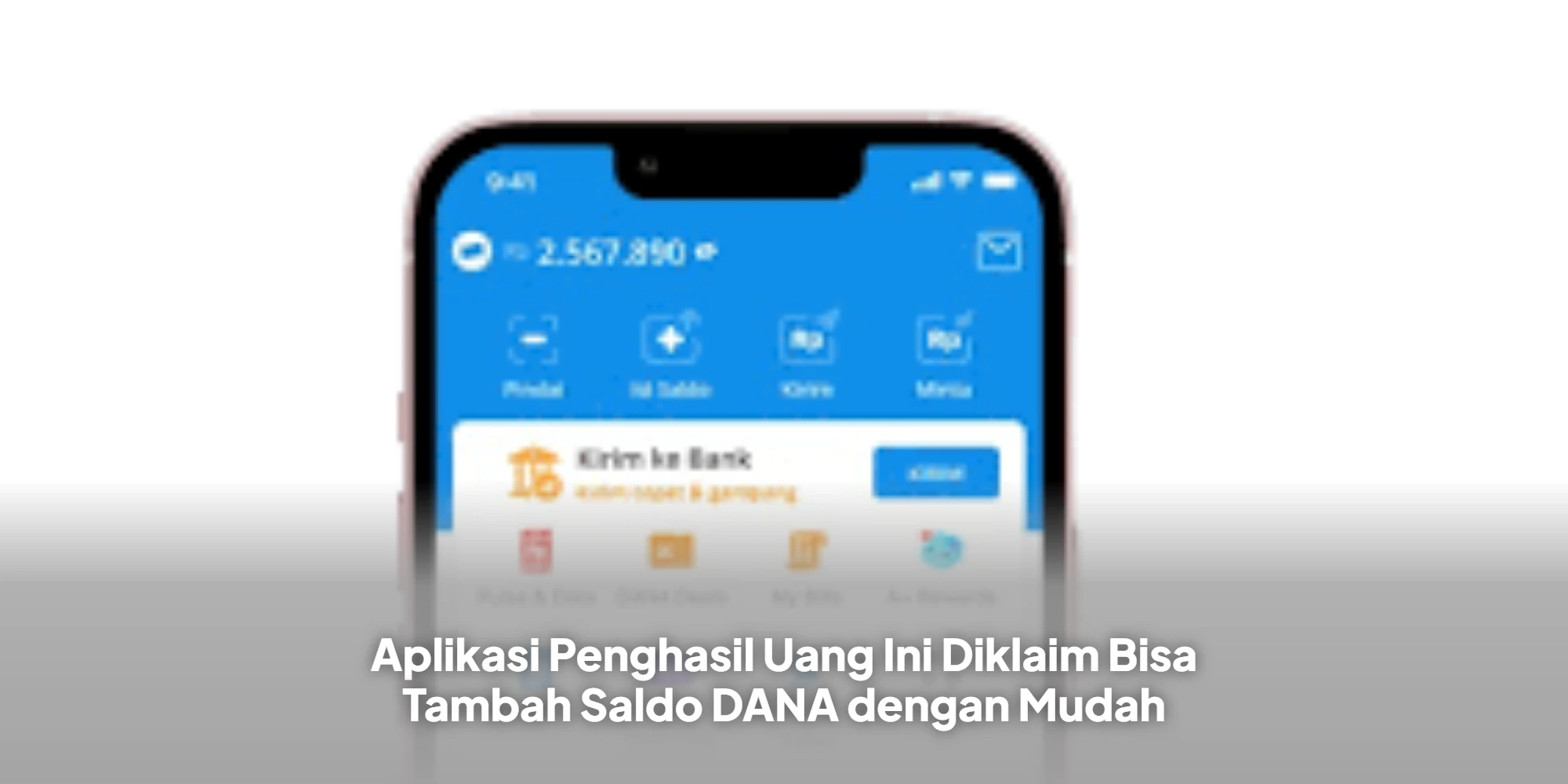 Aplikasi Penghasil Uang Ini Diklaim Bisa Tambah Saldo DANA dengan Mudah
