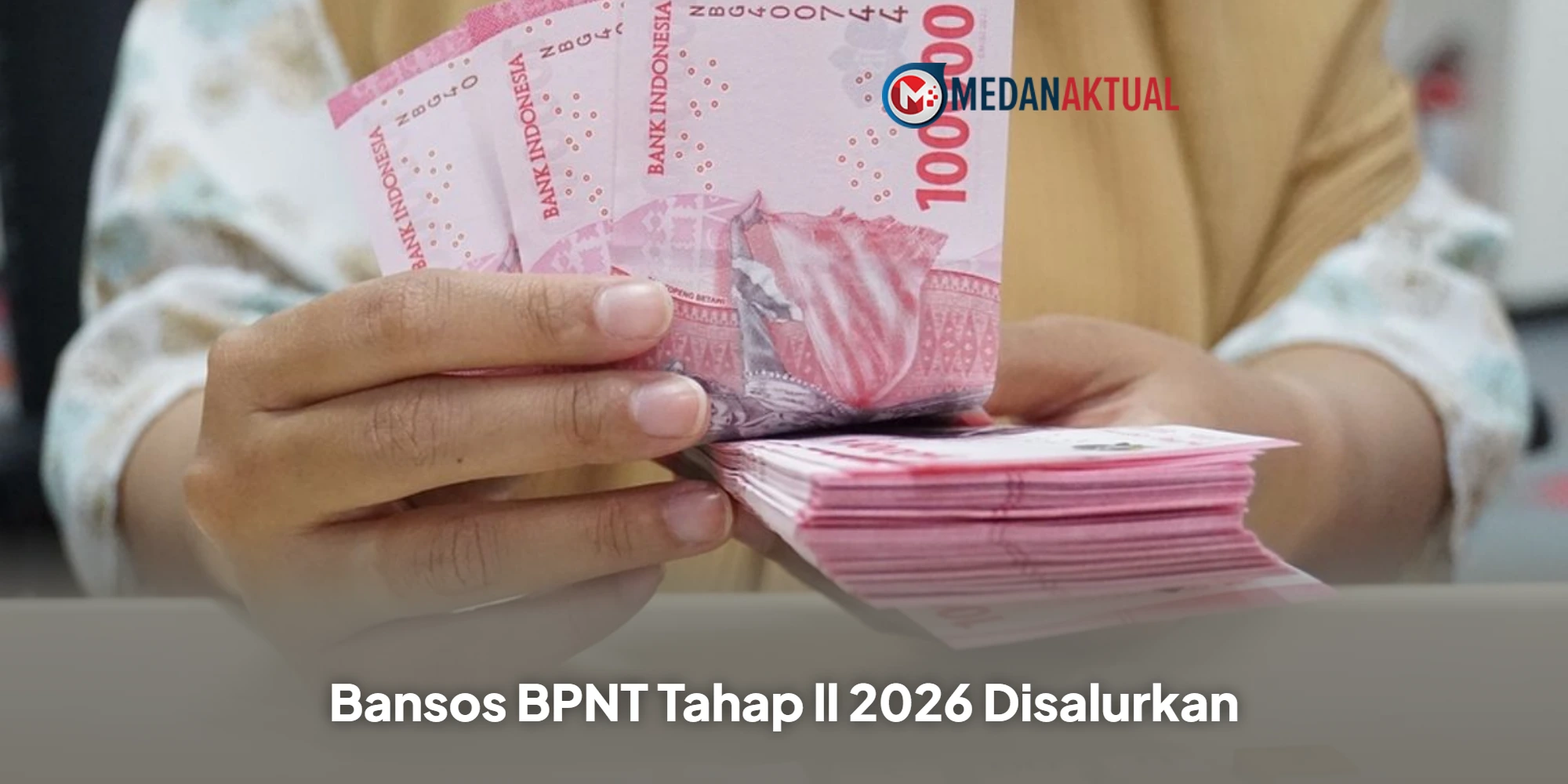 Bansos BPNT Tahap ll 2026 Disalurkan