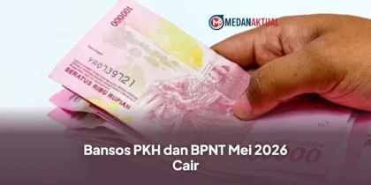 Cek Bansos: PKH dan BPNT Mei 2026 Cair, 475 Ribu KPM Baru Resmi Jadi Penerima