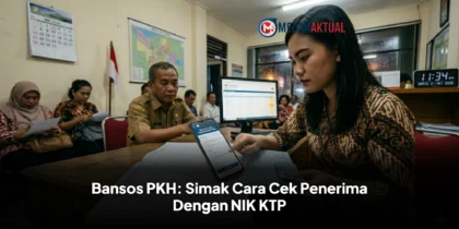 Bansos PKH: Simak Cara Cek Penerima Dengan NIK KTP