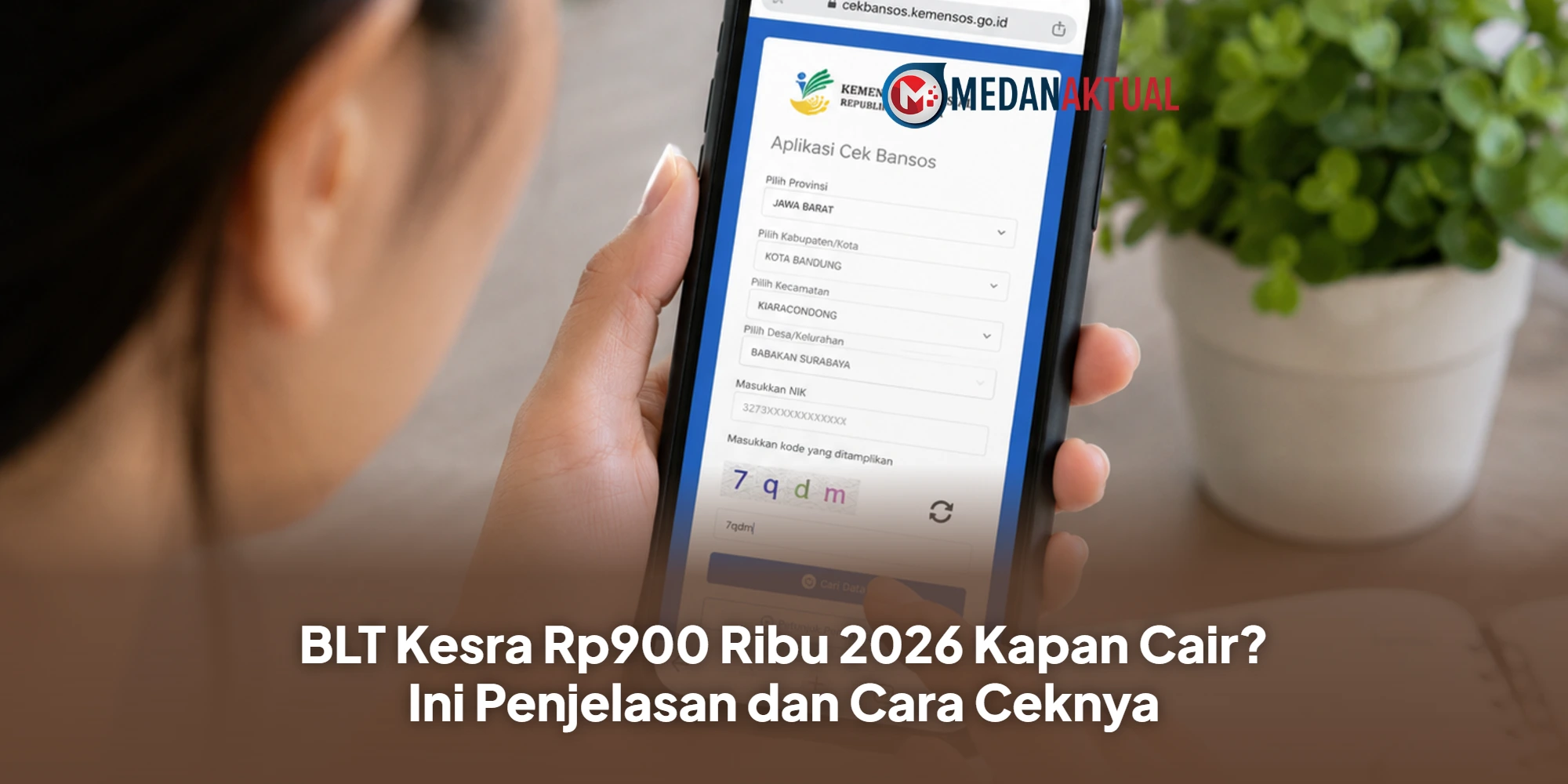 BLT Kesra Rp900 Ribu 2026 Kapan Cair? Ini Penjelasan dan Cara Ceknya