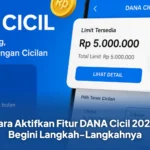 Cara Aktifkan Fitur DANA Cicil 2026, Begini Langkah-Langkahnya