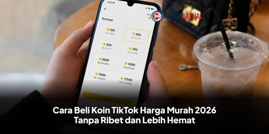 Cara Beli Koin TikTok Harga Murah 2026 Tanpa Ribet dan Lebih Hemat
