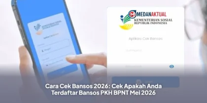 Cara Cek Bansos 2026: Cek Apakah Anda Terdaftar Bansos PKH BPNT Mei 2026