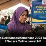 Cara Cek Bansos Kemensos 2026 Tahap 2 Secara Online Lewat HP