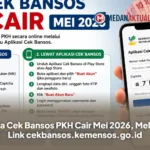 Cara Cek Bansos PKH Cair Mei 2026, Melalui Link cekbansos.kemensos.go.id