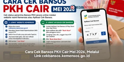 Cara Cek Bansos PKH Cair Mei 2026, Melalui Link cekbansos.kemensos.go.id