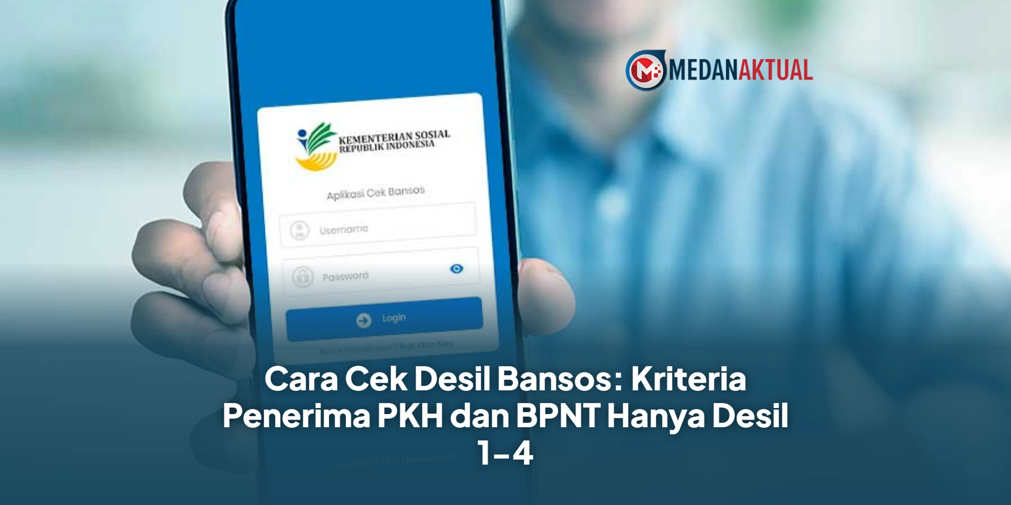 Cara Cek Desil Bansos: Kriteria Penerima PKH dan BPNT Hanya Desil 1-4