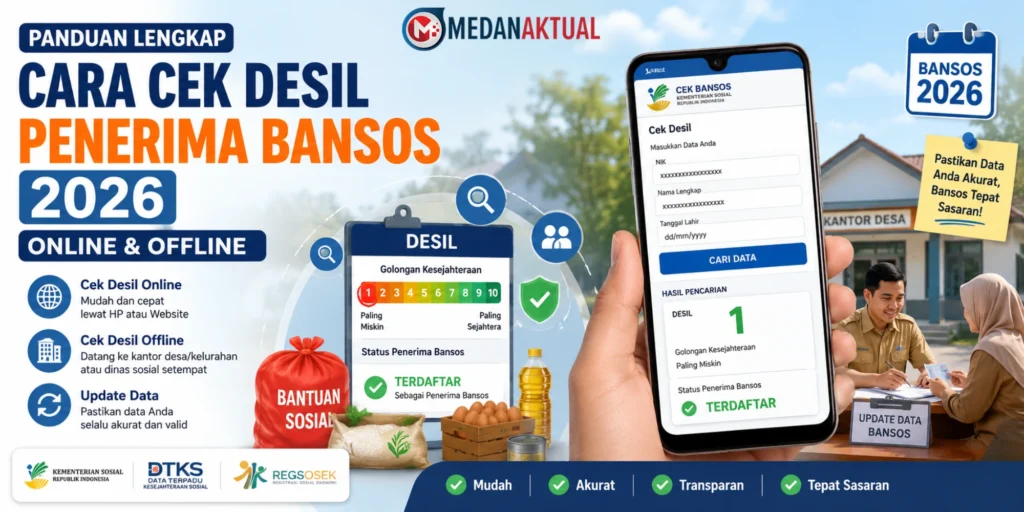 Cara Cek Desil Penerima Bansos 2026 Online dan Offline, Lengkap Panduan Update Data