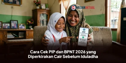 Cara Cek PIP dan BPNT 2026 yang Diperkirakan Cair Sebelum Iduladha
