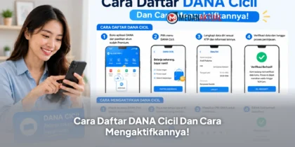 Cara Daftar DANA Cicil Dan Cara Mengaktifkannya!