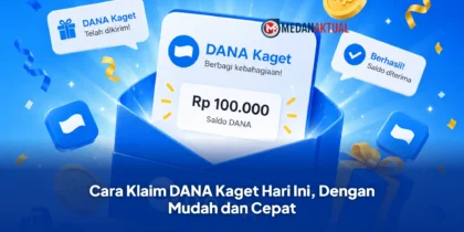Cara Klaim DANA Kaget Hari Ini, Dengan Mudah dan Cepat