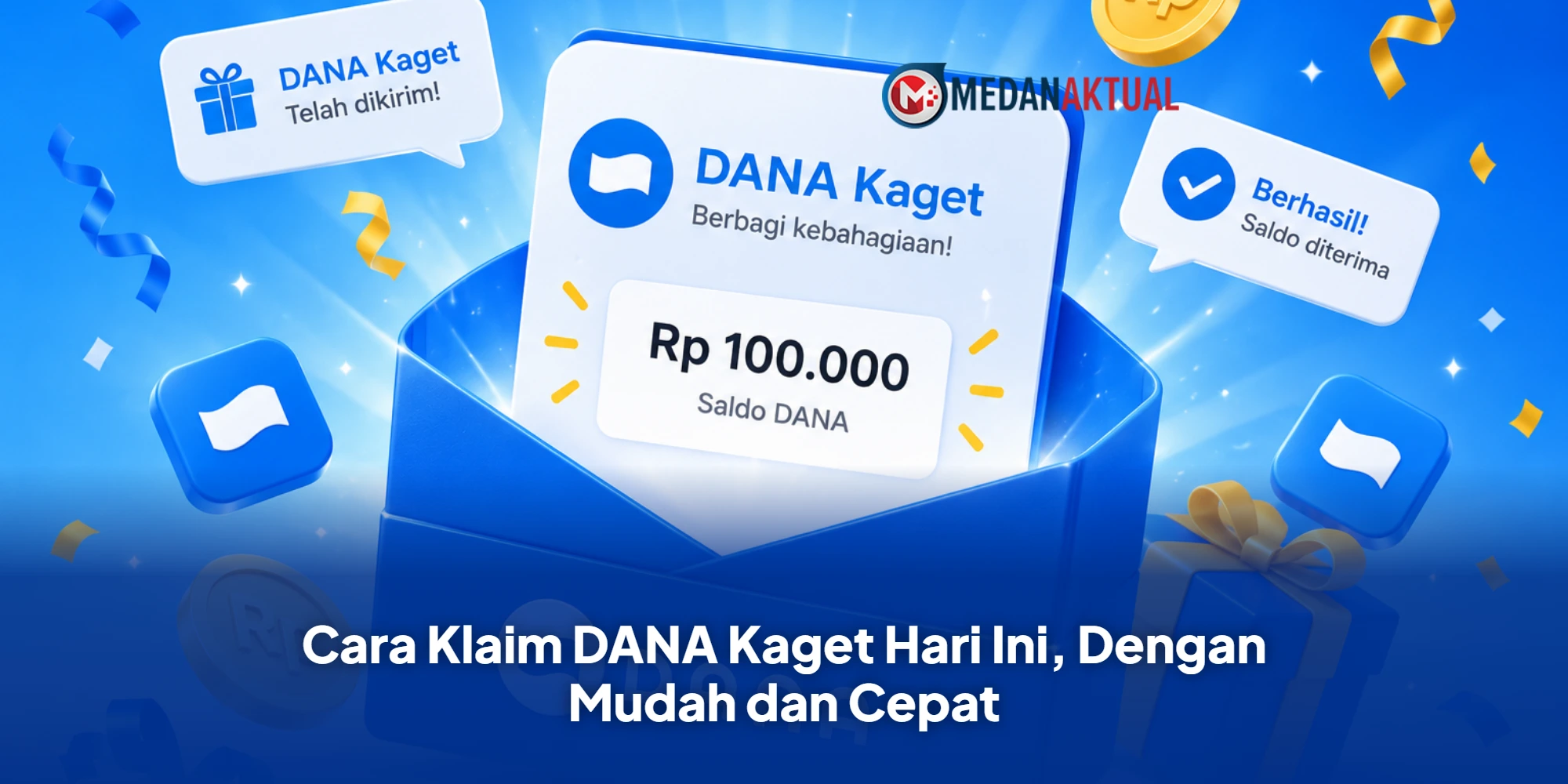 Cara Klaim DANA Kaget Hari Ini, Dengan Mudah dan Cepat