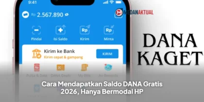 Cara Mendapatkan Saldo DANA Gratis 2026, Hanya Bermodal HP