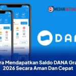Cara Mendapatkan Saldo DANA Gratis 2026 Secara Aman Dan Cepat