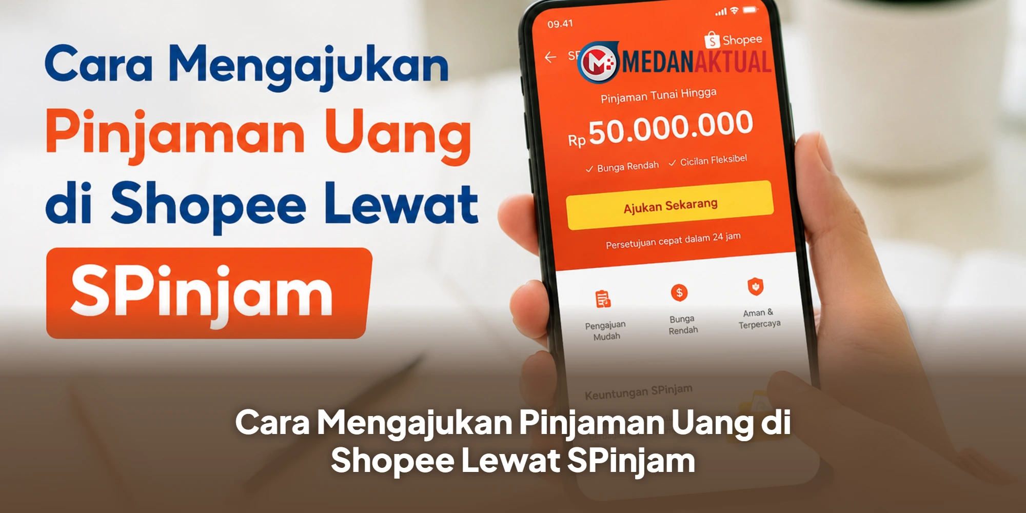 Cara Mengajukan Pinjaman Uang di Shopee Lewat SPinjam