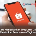 Cara Mengaktifkan SPayLater Dan Melakukan Pembayaran Tagihan