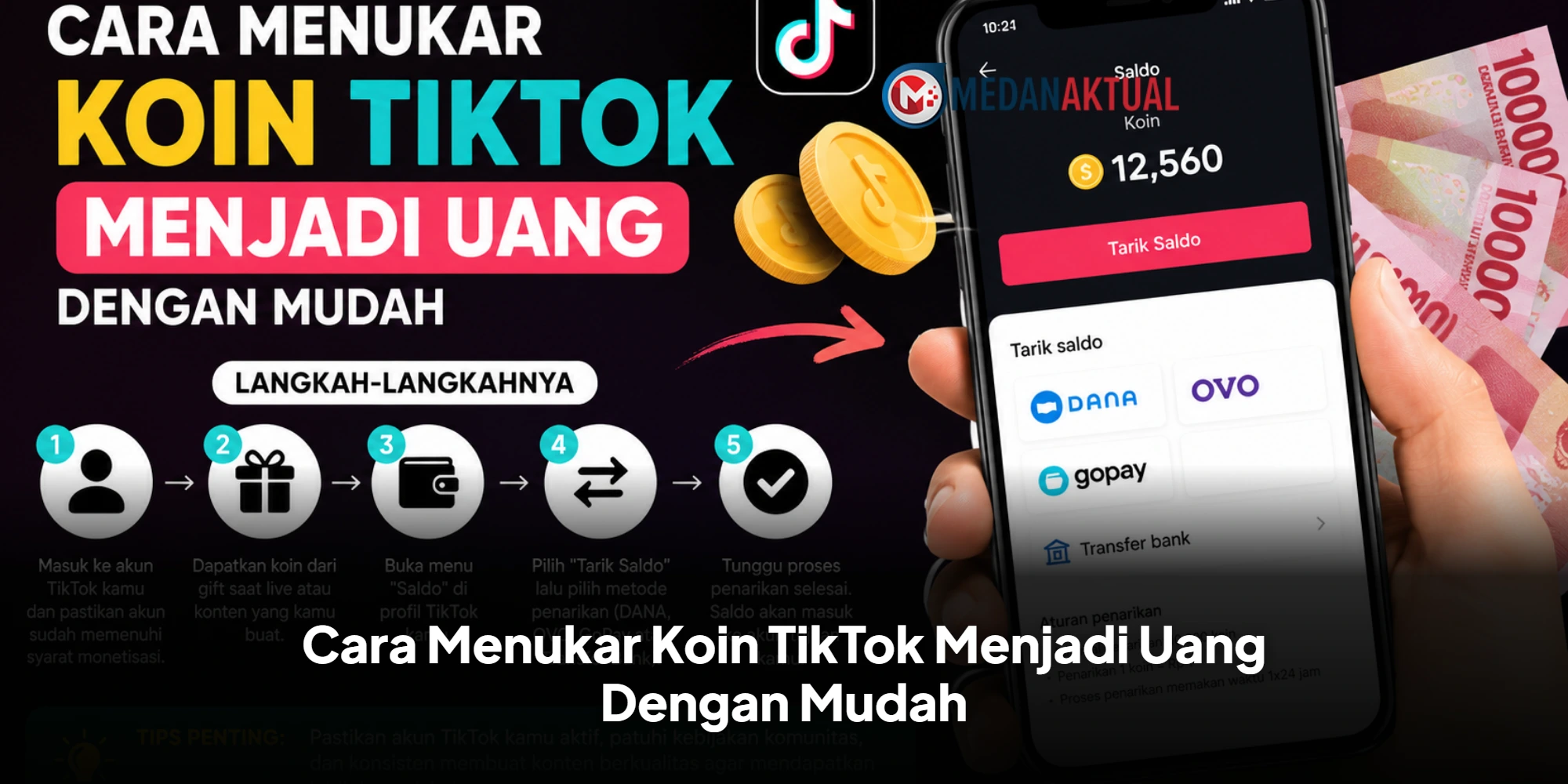 Cara Menukar Koin TikTok Menjadi Uang Dengan Mudah