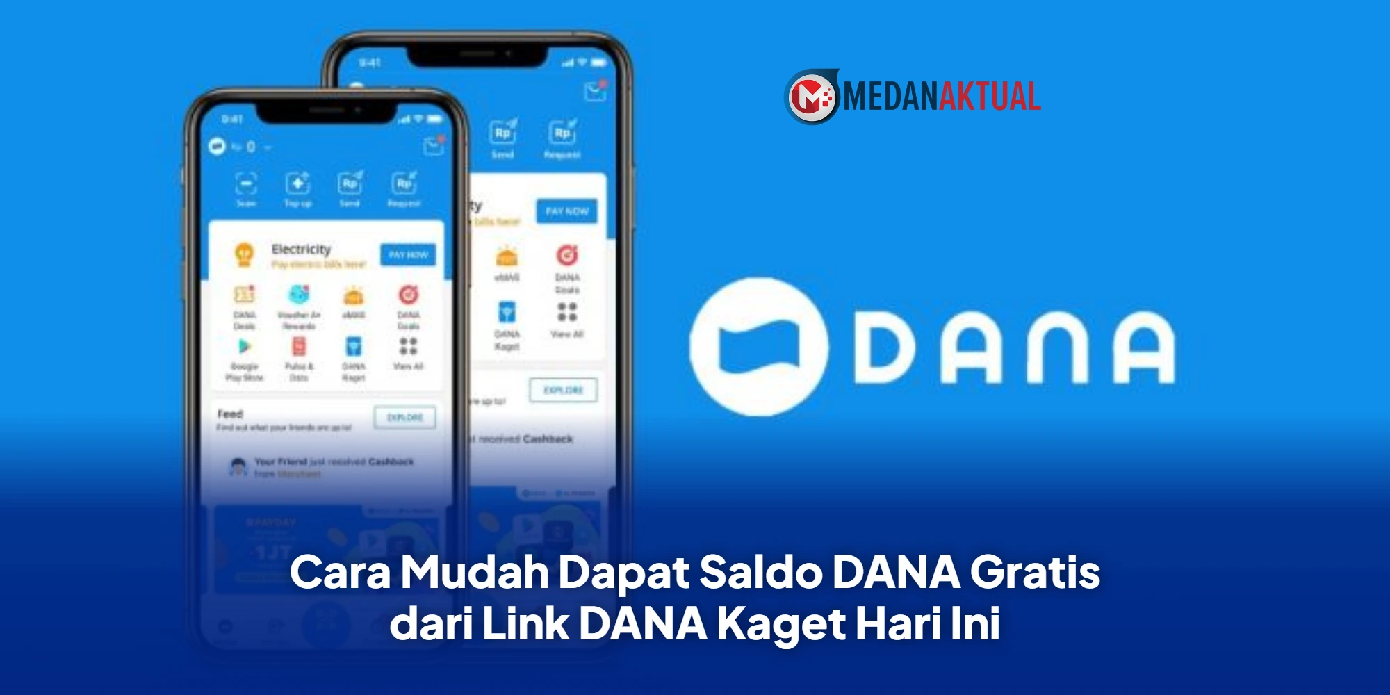 Cara Mudah Dapat Saldo DANA Gratis dari Link DANA Kaget Hari Ini