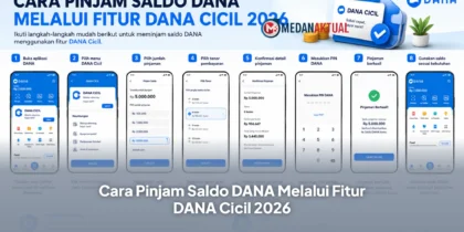 Cara Pinjam Saldo DANA Melalui Fitur DANA Cicil 2026
