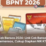 Cek Bansos 2026: Link Cek Bansos Kemensos, Cukup Siapkan NIK KTP