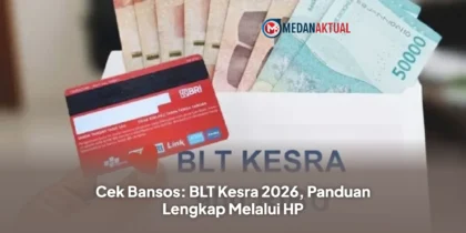 Cek Bansos: BLT Kesra 2026, Panduan Lengkap Melalui HP